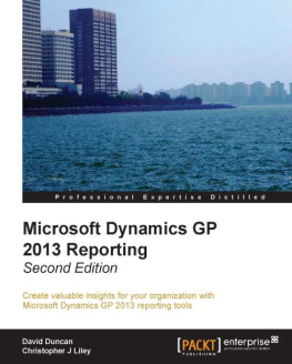 Duncan David - Microsoft Dynamics GP 2013 Reporting, Second Edition