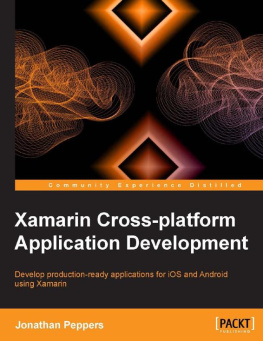Mannari Yuvraj - Xamarin cross-platform application development : develop production-ready applications for iOS and android using xamarin