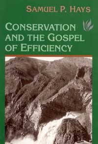 title Conservation and the Gospel of Efficiency The Progressive - photo 1