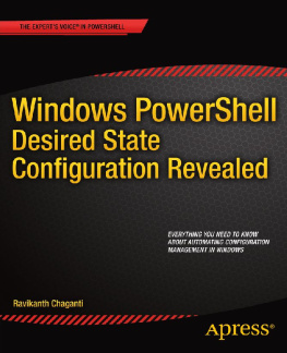 Chaganti - Windows PowerShell desired state configuration revealed : [everything you need to know about automating configuration management in Windows]