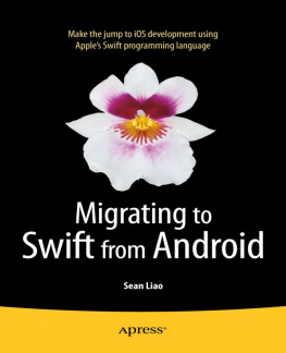 Liao - Migrating to Swift from Android