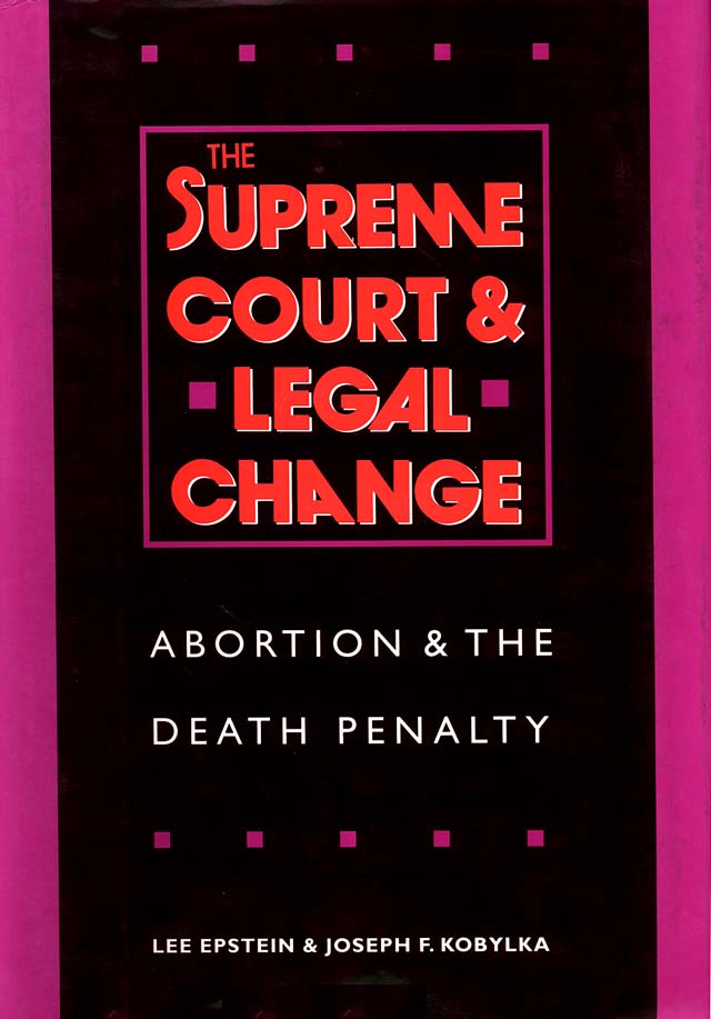 title The Supreme Court and Legal Change Abortion and the Death Penalty - photo 1