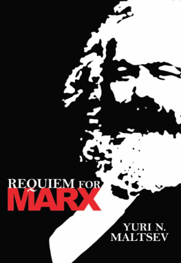 Yuri N. Maltsev - Requiem for Marx