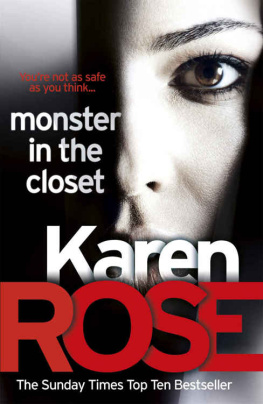 Karen Rose - The monster in the closet