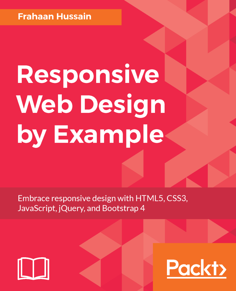 Responsive Web Design by Example Embrace responsive design with HTML5 - photo 1