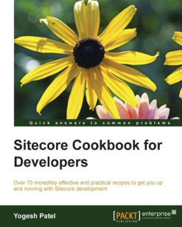 Yogesh Patel [Patel - Sitecore Cookbook for Developers