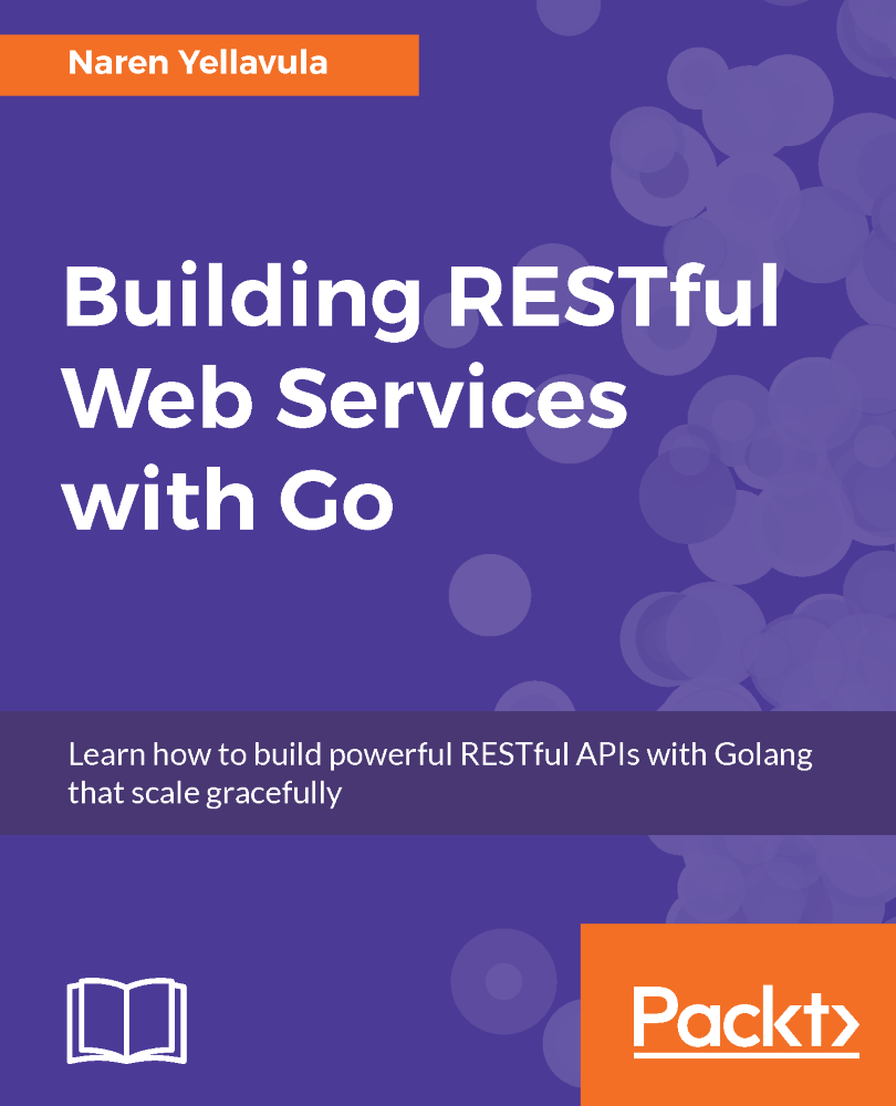 Building RESTful Web Services with Go Learn how to build powerful RESTful - photo 1