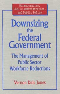 Downsizing the Federal Government title Downsizing the Federal - photo 1