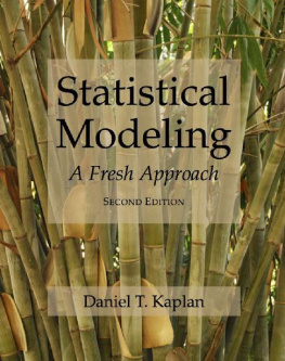 Daniel T. Kaplan - Statistical Modeling: A Fresh Approach