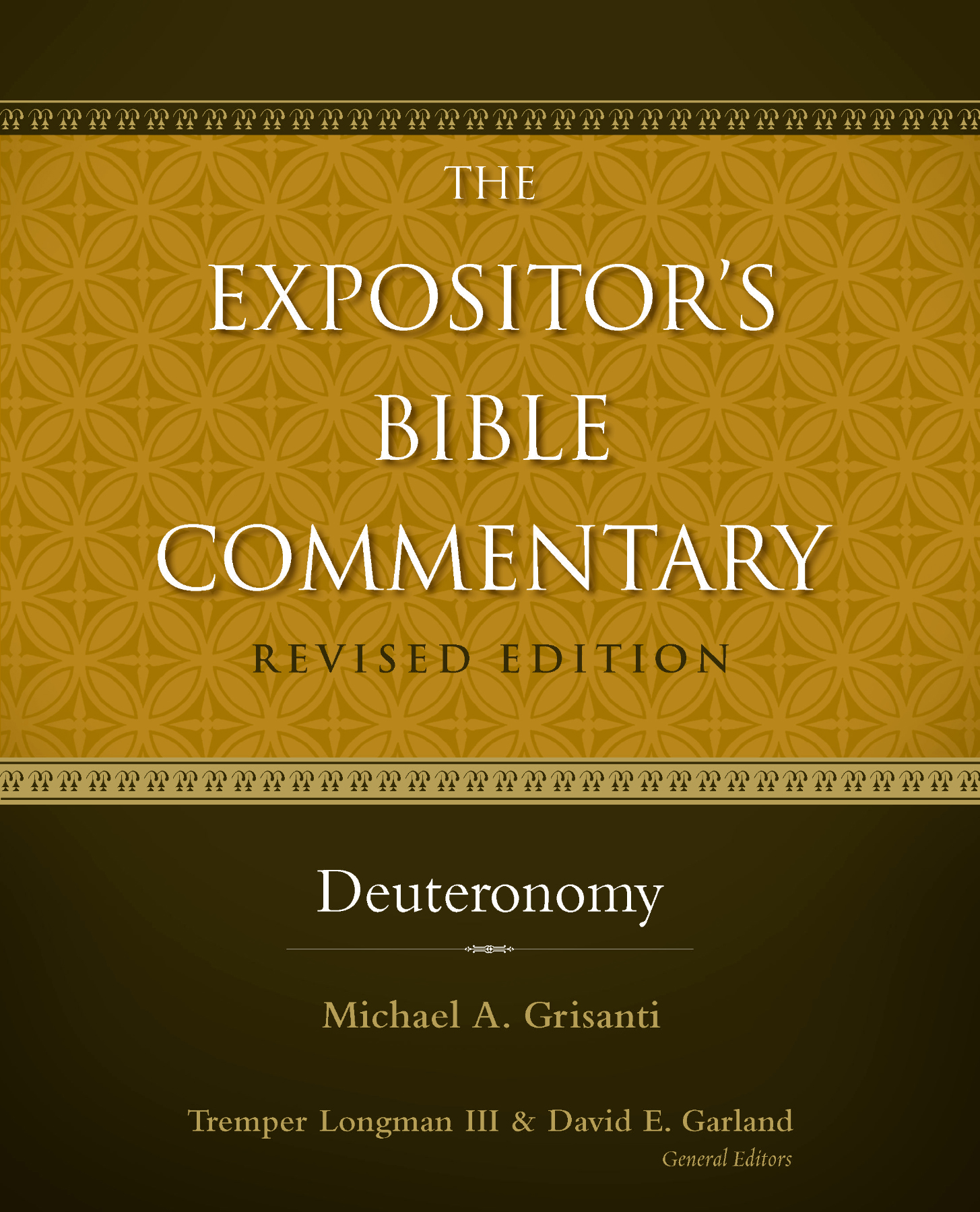 Deuteronomy The Expositors Bible Commentary - image 1