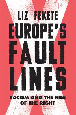 Elizabeth ’Liz’ Fekete - Europe’s Fault Lines