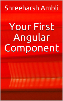 Shreeharsh Ambli - Your First Angular Component