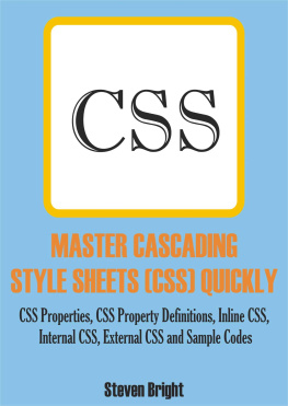 Steven Bright - MASTER CASCADING STYLE SHEETS (CSS) QUICKLY