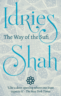 Idries Shah - The Way of the Sufi