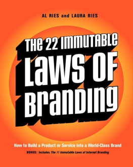 Al Ries The 22 Immutable Laws of Branding: How to Build a Product or Service into a World-Class Brand