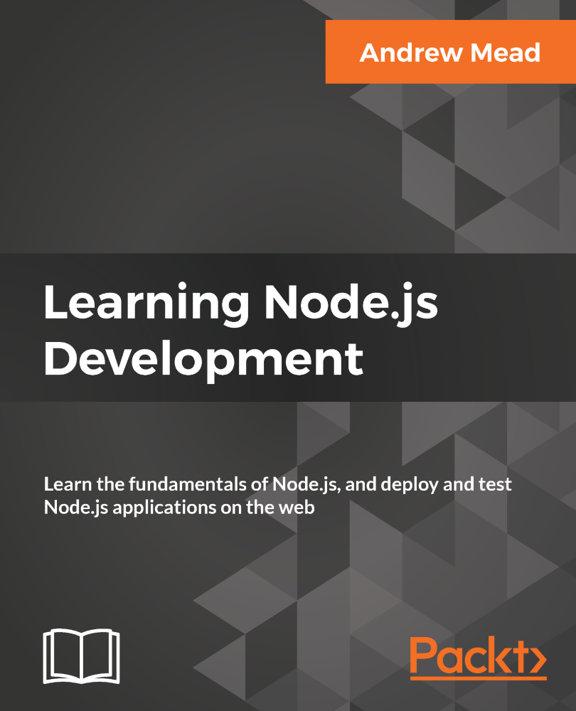 Learning Nodejs Development Learn the fundamentals of Nodejs and deploy and - photo 1