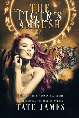 Tate James The Tiger’s Ambush