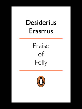 Erasmus Praise of Folly