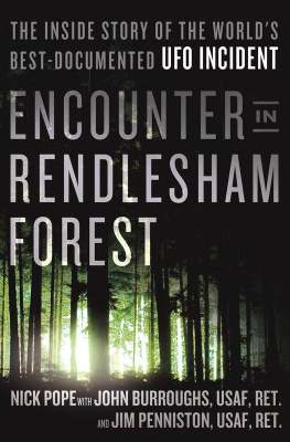 Nick Pope - Encounter in Rendlesham Forest: The Inside Story of the World’s Best-Documented UFO Incident