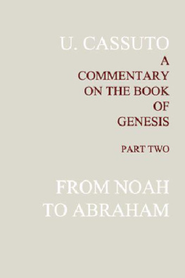 Umberto Cassuto A Commentary on the Book of Genesis, Part 2: from Noah to Abraham