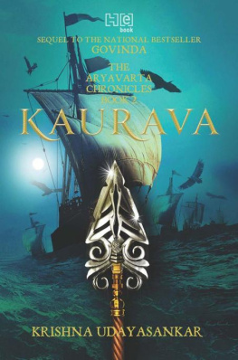 Krishna Udayasankar The Aryavarta Chronicles Book 2: Kaurava