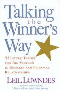 title Talking the Winners Way 92 Little Tricks for Big Success in - photo 1