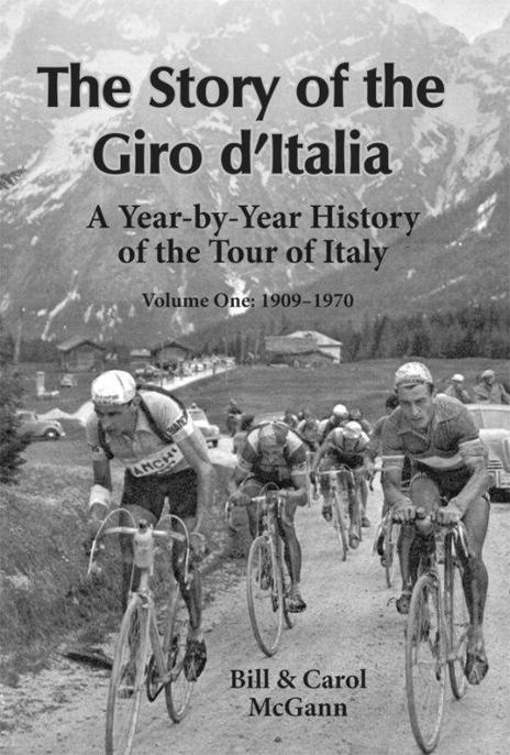 The Story of the Giro dItalia A Year-by-Year History of the Tour of Italy - photo 1