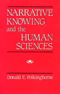 title Narrative Knowing and the Human Sciences SUNY Series in Philosophy - photo 1