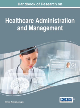Nilmini Wickramasinghe - Handbook of Research on Healthcare Administration and Management