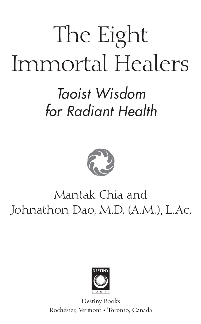 Acknowledgments The authors and Universal Healing Tao Publications staff - photo 1