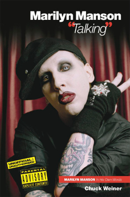 Chuck Weiner - Marilyn Manson: ’Talking’