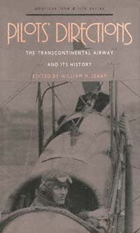 title Pilots Directions The Transcontinental Airway and Its History - photo 1