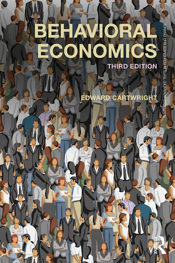 Behavioral Economics Over the last few decades behavioral economics has - photo 1