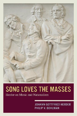 Johann Gottfried Herder - Song Loves the Masses: Herder on Music and Nationalism