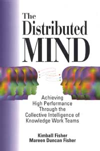 The Distributed Mind Achieving High Performance Through the Collective - photo 1