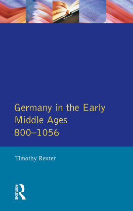 Timothy Reuter - Germany in the Early Middle Ages c. 800–1056