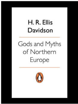 H.R. Ellis Davidson - Gods and Myths of Northern Europe