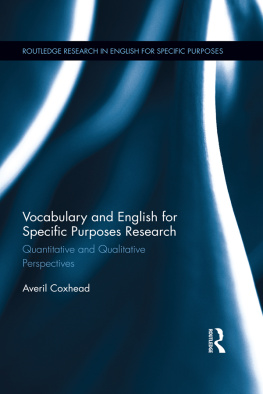 Averil Coxhead - Vocabulary and English for Specific Purposes Research: Quantitative and Qualitative Perspectives