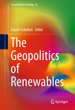 Daniel Scholten - The Geopolitics of Renewables