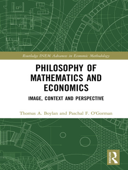 Thomas A. Boylan - Philosophy of Mathematics and Economics: Image, Context and Perspective