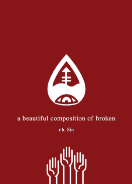 r.h. sin A Beautiful Composition of Broken