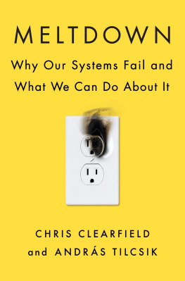 Chris Clearfield Meltdown: Why Our Systems Fail and What We Can Do About It