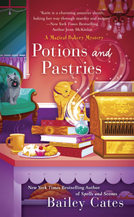 Bailey Cates - Potions and pastries
