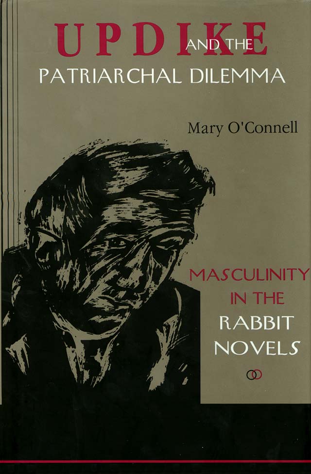 title Updike and the Patriarchal Dilemma Masculinity in the Rabbit - photo 1