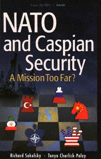 title NATO and Caspian Security A Mission Too Far author - photo 1