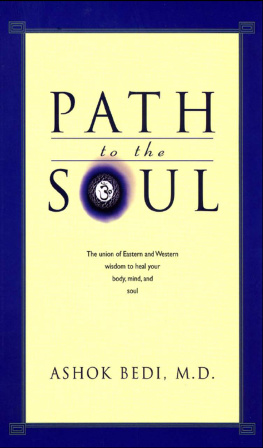 Ashok Bedi Path to the Soul