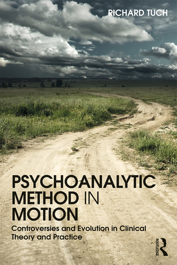 Psychoanalytic Method in Motion Psychoanalytic Method in Motion identifies and - photo 1