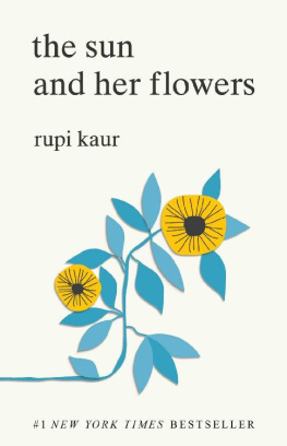 Rupi Kaur The Sun and Her Flowers