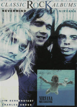 Charles R Cross - Nevermind: Nirvana