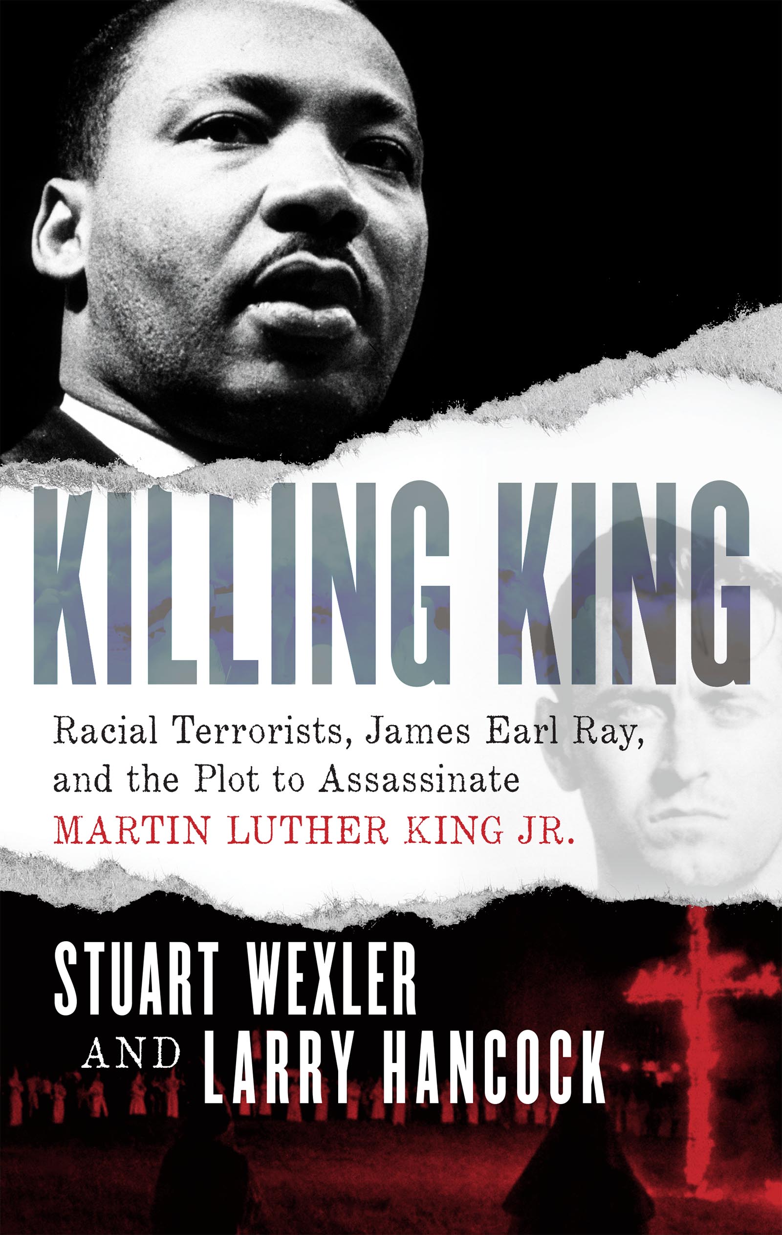 Killing King Copyright 2018 by Stuart Wexler and Larry Hancock All rights - photo 1